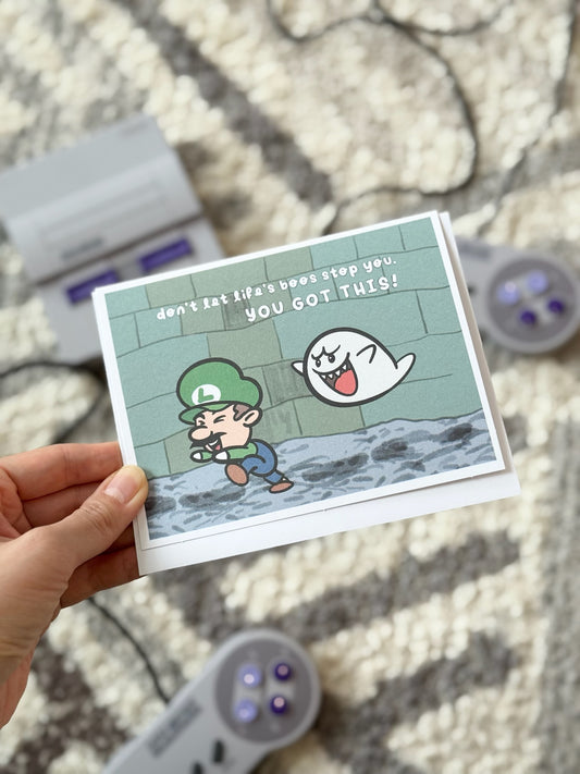 "Don't Let Life's Boos Stop You. You Got It!" Motivational Greeting Card | Blank Inside | Mario
