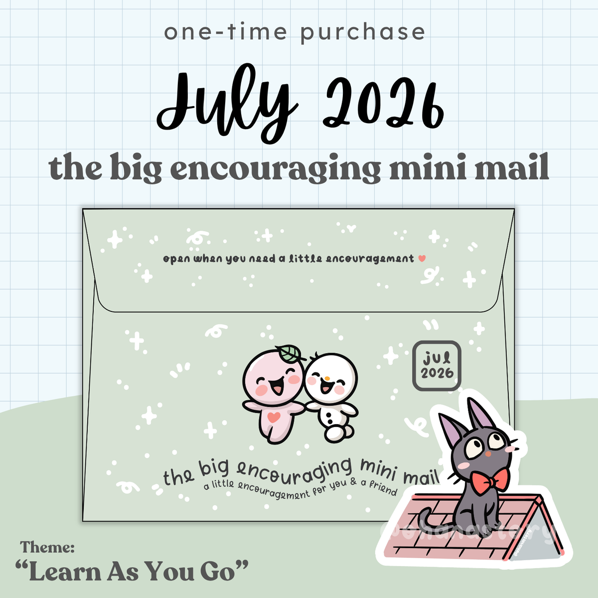 The Big Encouraging Mini Mail | JULY 2026