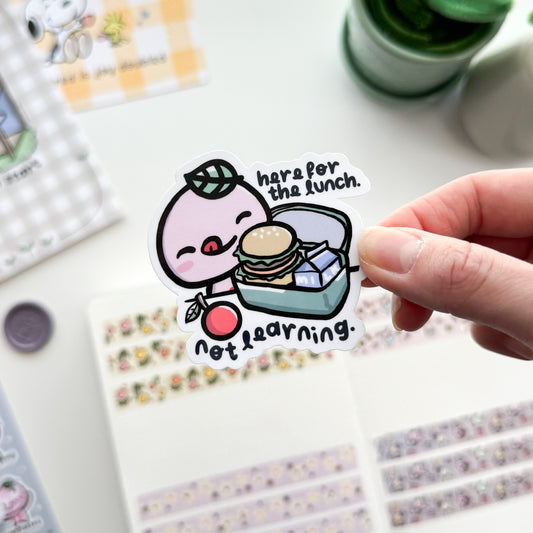 DC | "Here For the Lunch, Not Learning" Die Cut Sticker